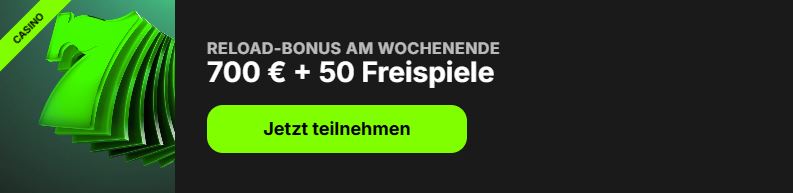 Besuche die Aktionsseite und hole deinen Wochenend-Reload-Bonus